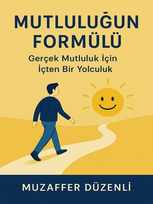 cover image of Mutluluğun Formülü